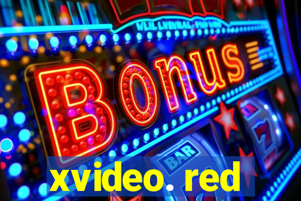 xvideo. red